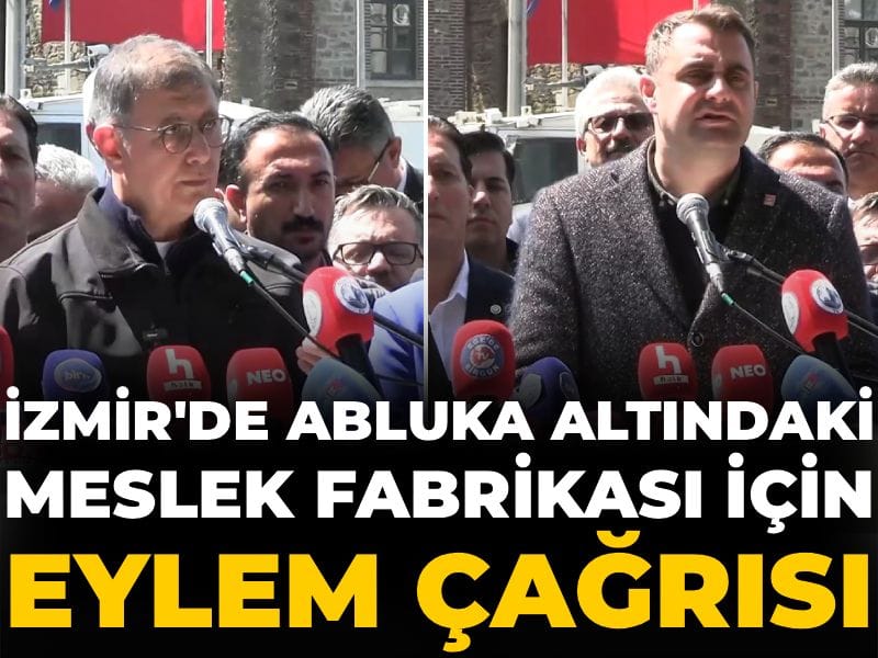 İzmir'de abluka altındaki Meslek Fabrikası için eylem çağrısı
