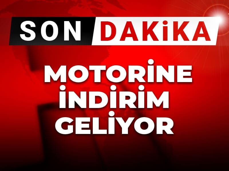 Son dakika | Motorine indirim geliyor