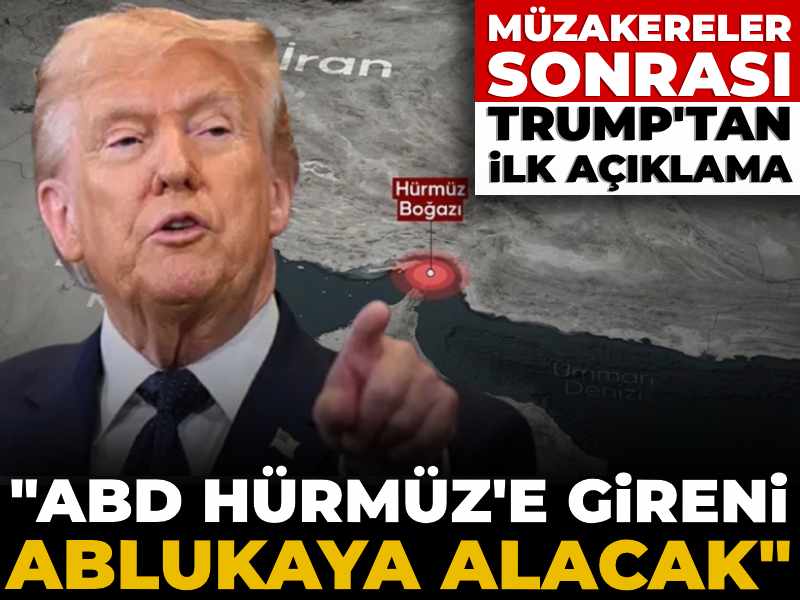 Son Dakika | Müzakereler çöktükten sonra Trump'tan ilk açıklama