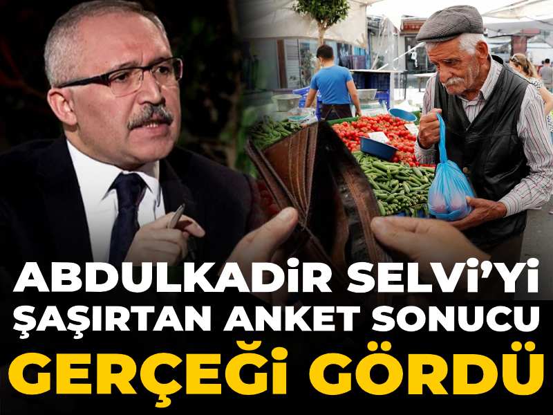Abdulkadir Selvi’yi şaşırtan anket sonucu: Gerçeği gördü