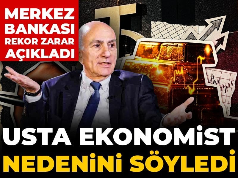 Merkez Bankası rekor zarar açıkladı, usta ekonomist nedenini söyledi