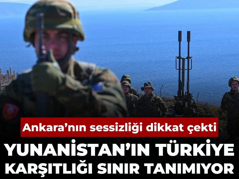 Yunanistan’ın Türkiye düşmanlığı sınır tanımıyor