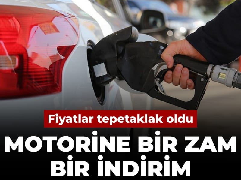 Fiyatlar tepetaklak: Motorine bir zam bir indirim