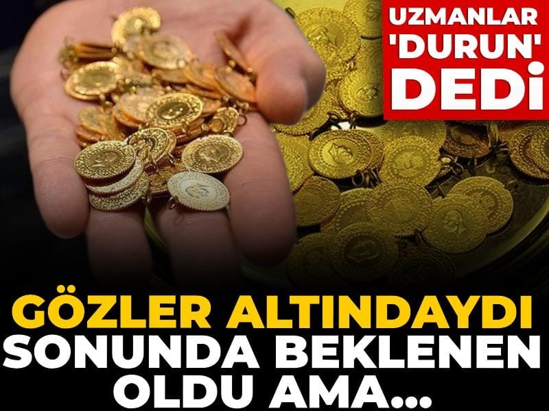 Gözler altındaydı sonunda beklenen oldu ama uzmanlar 