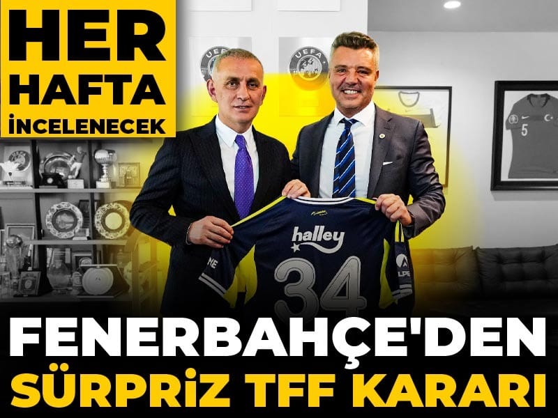 Fenerbahçe'den sürpriz TFF kararı: Her hafta uygulanacak