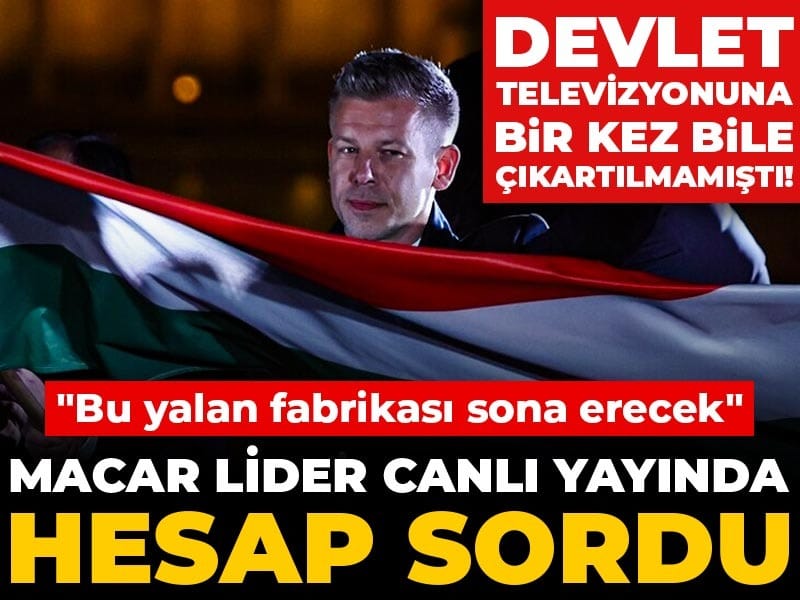 Devlet televizyonuna bir kez bile çıkartılmamıştı! Macar lider canlı yayında hesap sordu