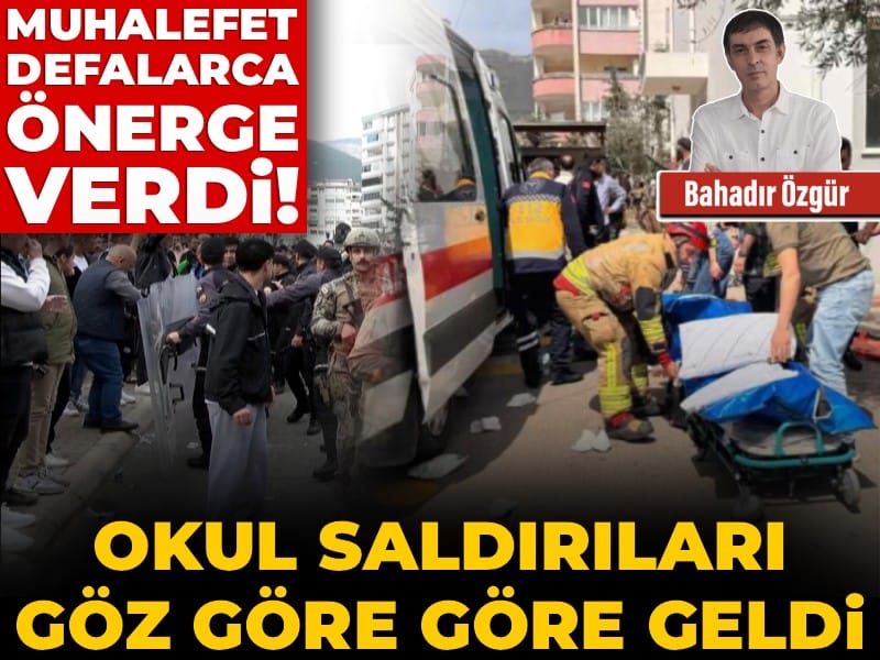 Muhalefet defalarca önerge verdi! Okul saldırıları göz göre göre geldi
