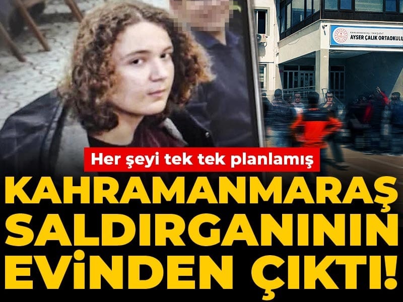 Son Dakika | Kahramanmaraş saldırganının evinden çıktı! Her şeyi tek tek planlamış