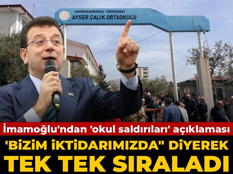 İmamoğlu'ndan 'okul saldırıları' açıklaması: 