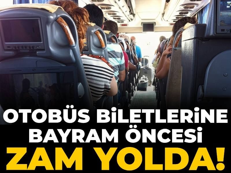 Otobüs biletlerine bayram öncesi zam yolda