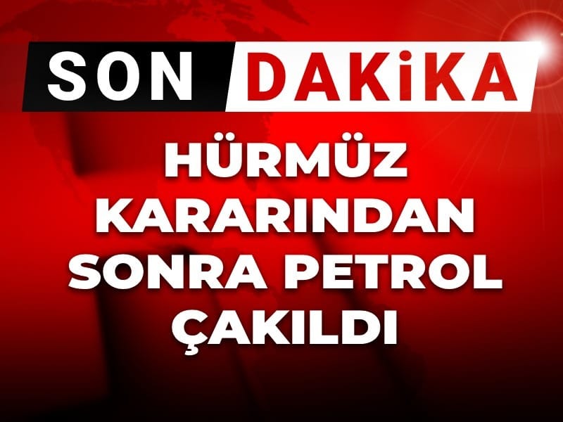 Son dakika | Hürmüz açıldı petrol çakıldı!