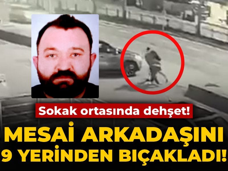 Mesai arkadaşını 9 bıçak darbesiyle öldürdü