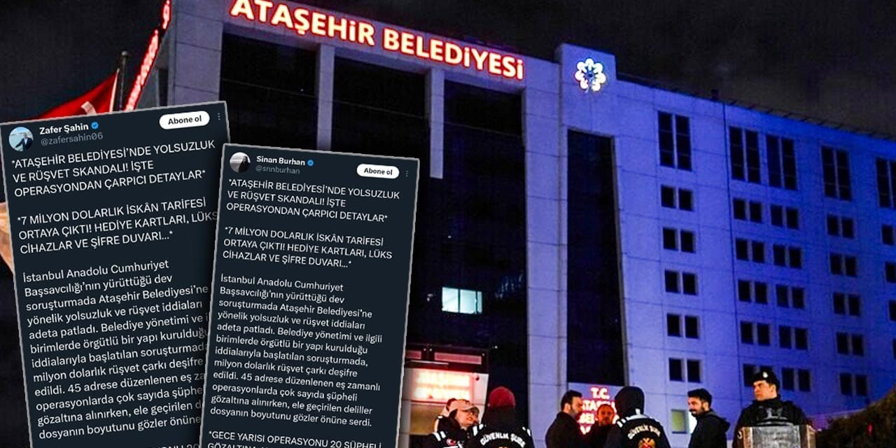 Aynı isimler, tek metin! Ataşehir operasyonunda talimatlı trol desteği mi?