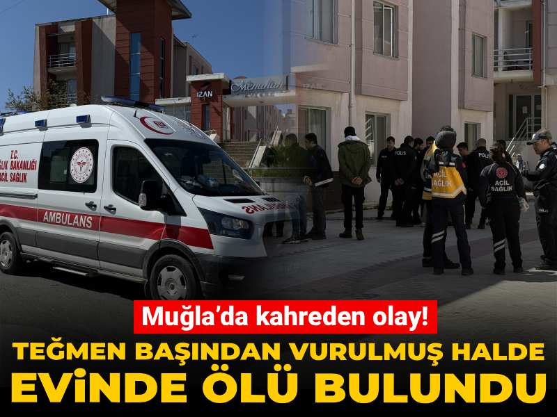 Teğmen başından vurulmuş halde ölü bulundu