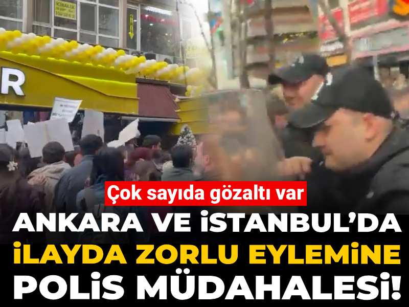 Ankara ve İstanbul’da İlayda Zorlu eylemine polis müdahalesi! Çok sayıda gözaltı var