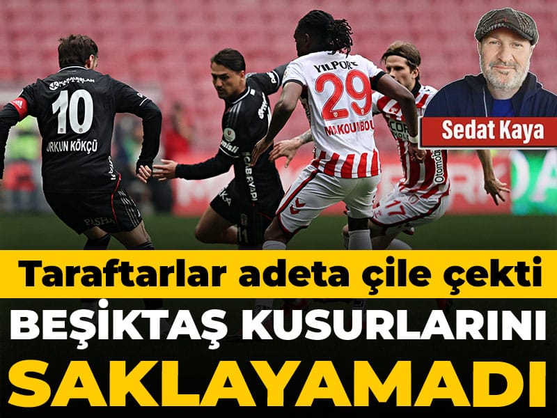 Beşiktaş kusurlarını saklayamadı: Taraftarlar adeta çile çekti