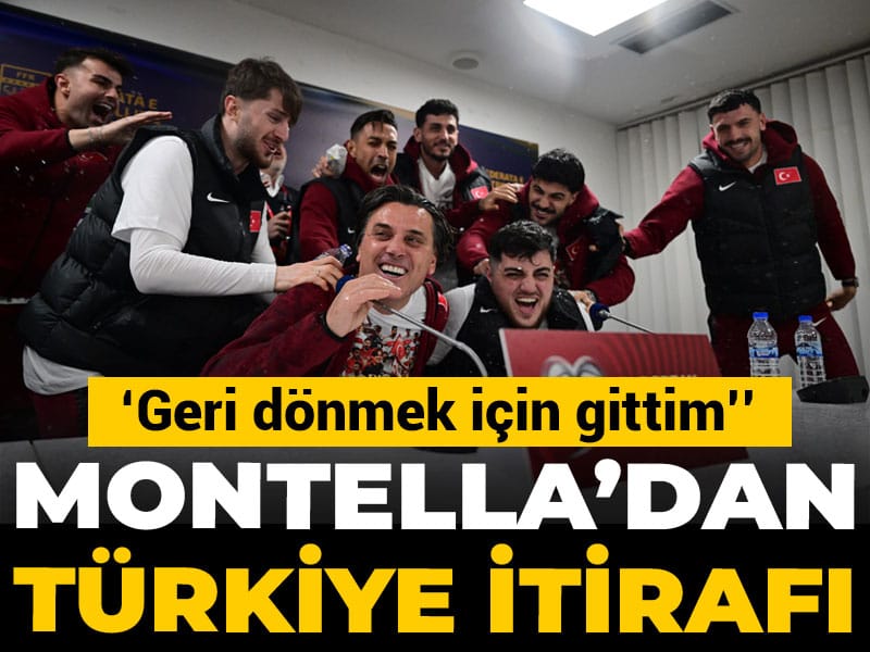 Montella'dan Türkiye itirafı: Geri dönmek için gittim