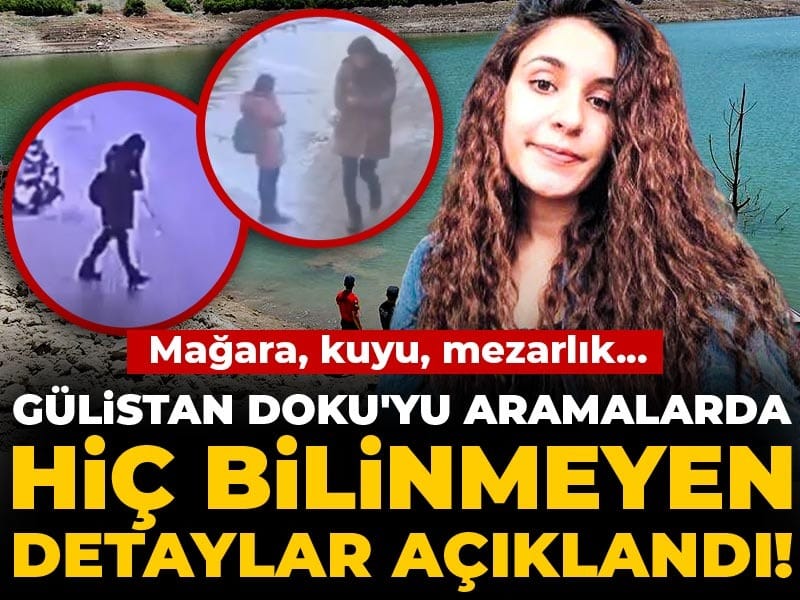 Gülistan Doku'yu aramalarda hiç bilinmeyen detaylar açıklandı! Mağara, kuyu, mezarlık...