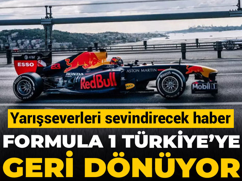Formula 1 ve Türkiye anlaşma sağladı: Geri dönüyor