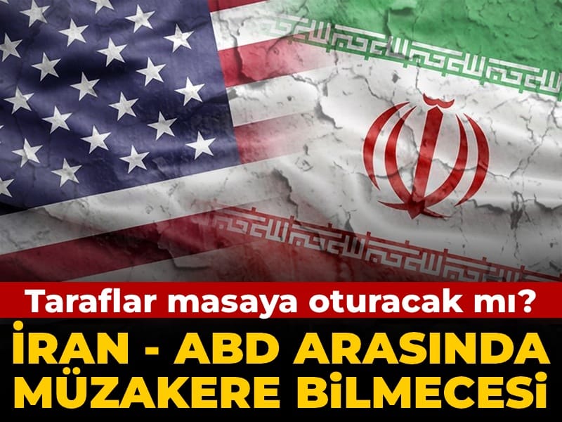 İran - ABD arasında müzakere bilmecesi: Taraflar masaya oturacak mı?