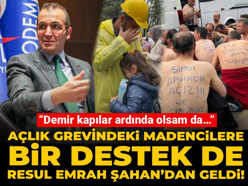 Açlık grevindeki madencilere bir destek de Resul Emrah Şahan’dan geldi! “Demir kapılar ardında olsam da…”