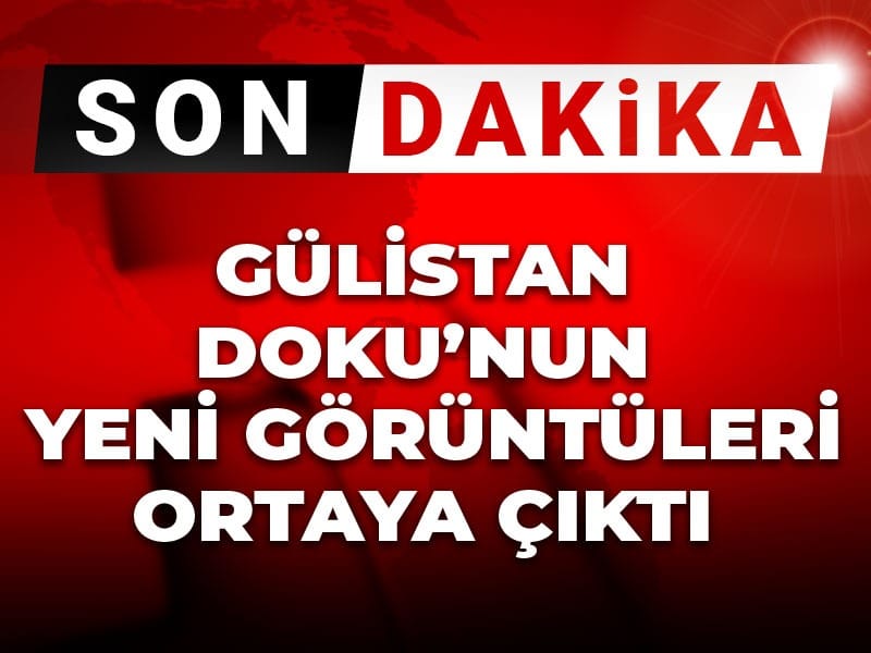 Son Dakika |Gülistan Doku'nun yeni görüntüleri ortaya çıktı