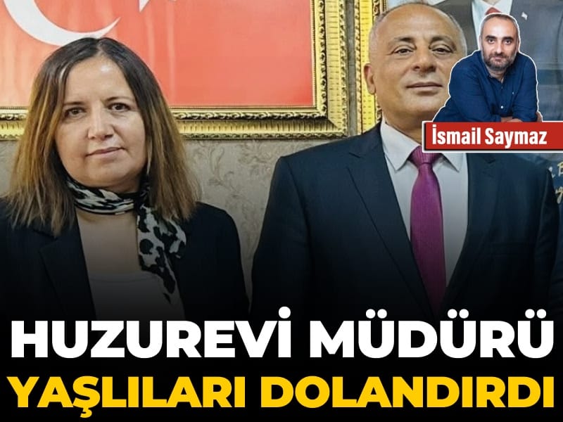 Huzurevi müdürü yaşlıları dolandırdı