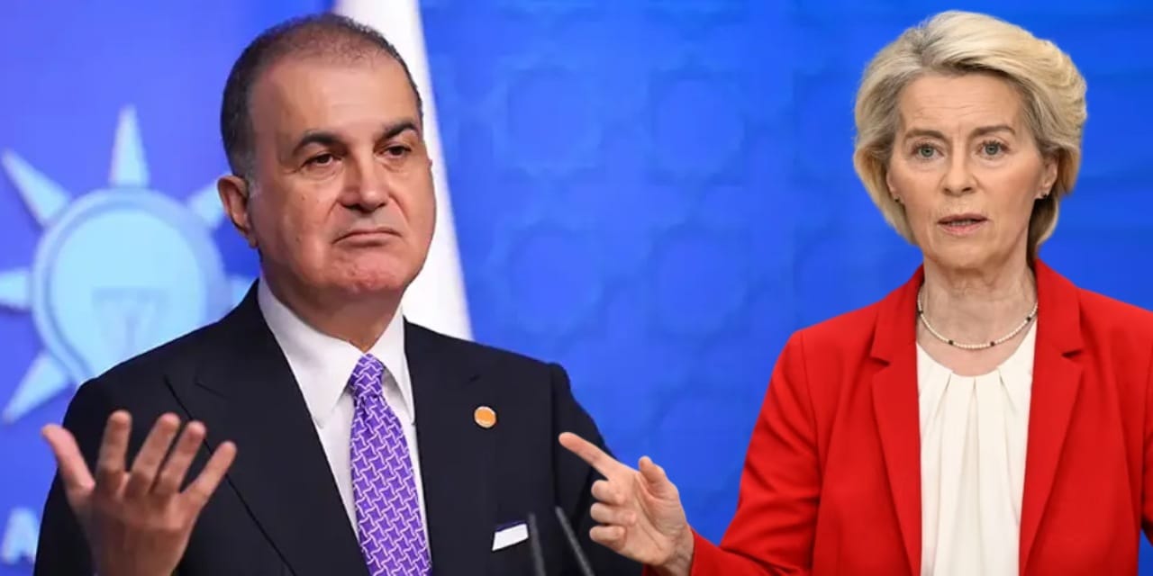 AKP'den von der Layen'ın 'Türkiye' açıklamasına yanıt: Çok talihsiz