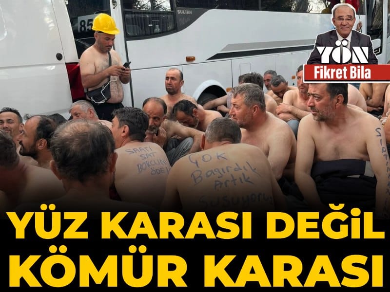 Yüz karası değil kömür karası