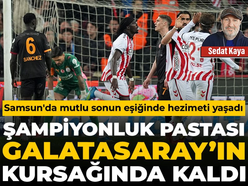 Şampiyonluk pastası Galatasaray'ın kursağında kaldı