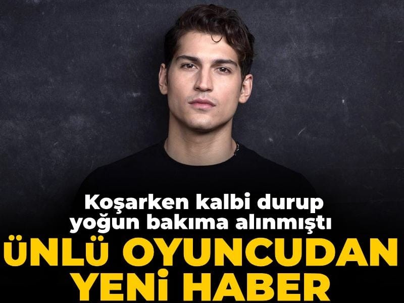 Koşarken kalbi durup yoğun bakıma alınmıştı: Ünlü oyuncudan yeni haber!