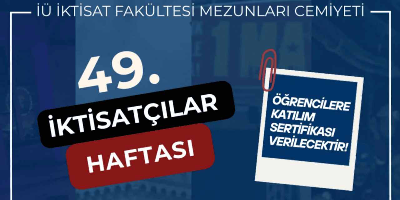 49. İktisatçılar haftası başlıyor