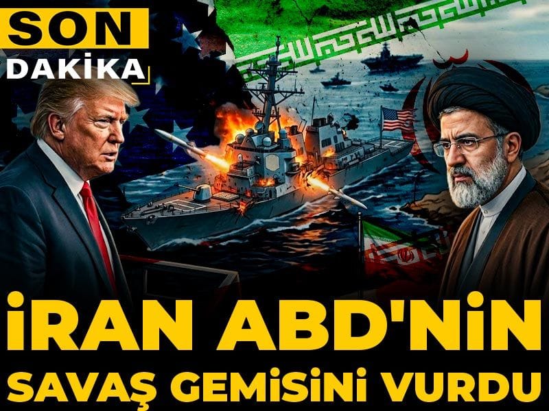 Son Dakika | İran ABD'nin savaş gemisini vurdu