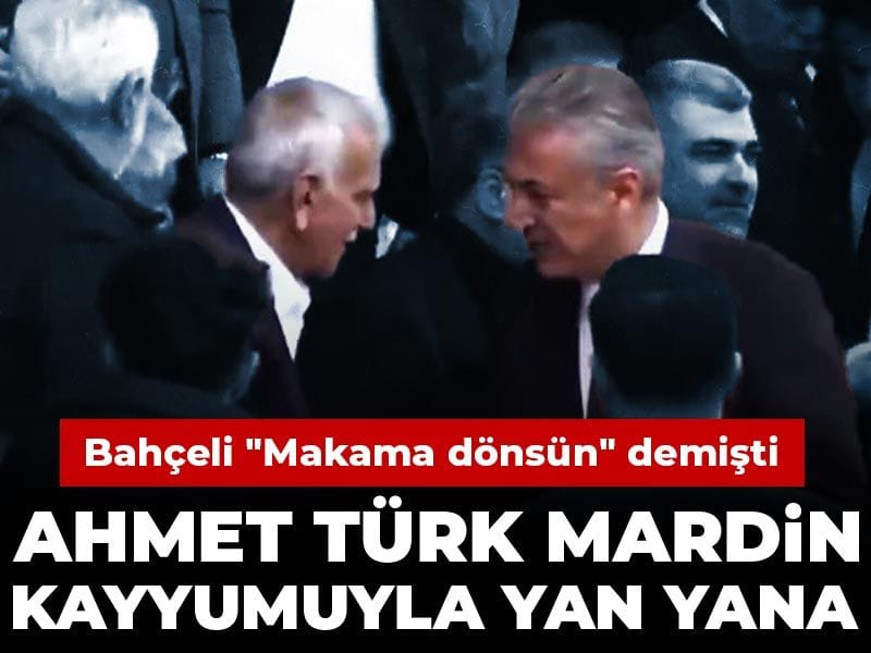 Ahmet Türk Mardin kayyumuyla yan yana! Bahçeli 