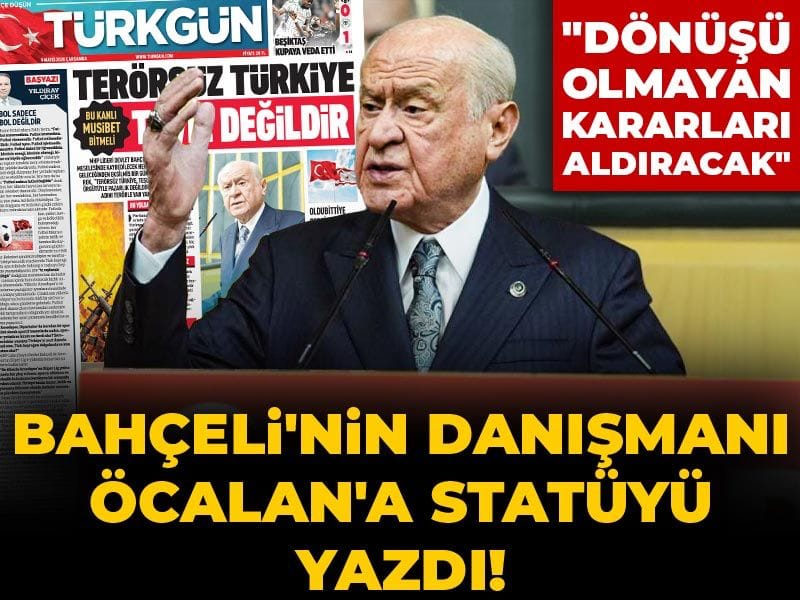 Bahçeli'nin danışmanı Öcalan'a statüyü yazdı! "Dönüşü olmayan kararları aldıracak"