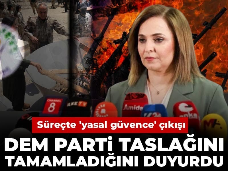 Süreçte 'yasal güvence' çıkışı: DEM Parti taslağını tamamladığını duyurdu