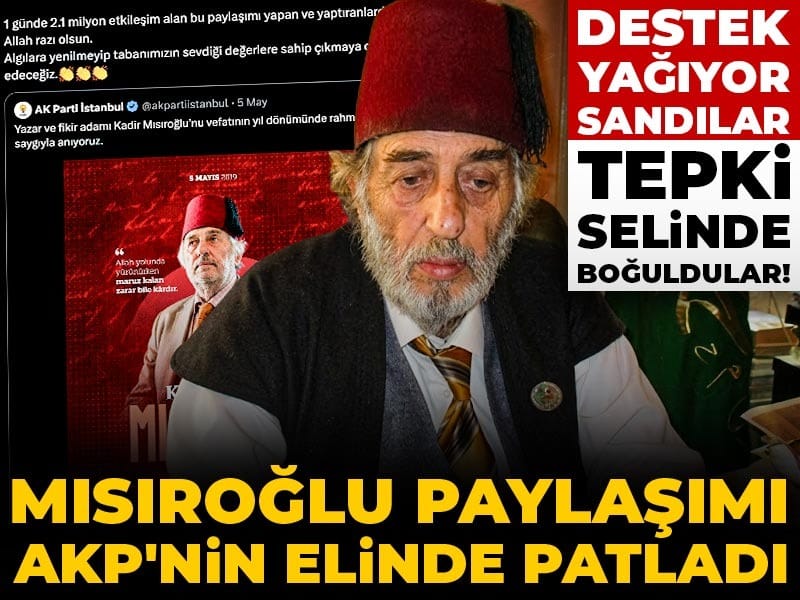 Destek yağıyor sandılar, tepki selinde boğuldular! Mısıroğlu paylaşımı AKP'nin elinde patladı