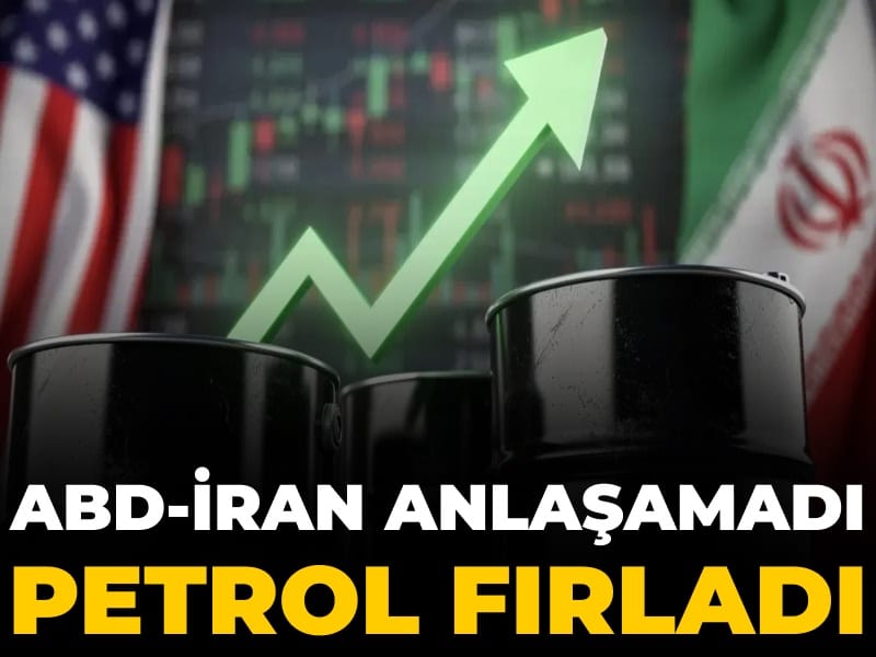 ABD-İran anlaşamadı petrol fiyatları fırladı