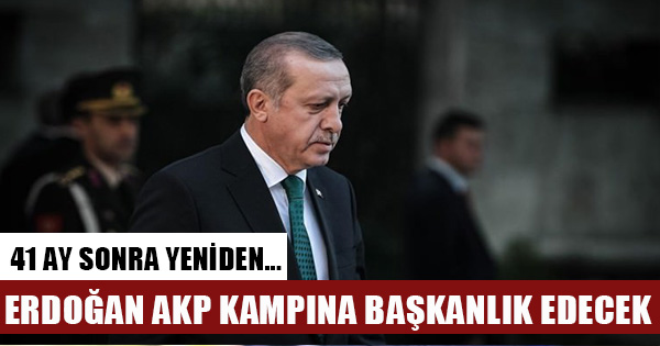 Cumhurbaşkanı Erdoğan 41 ay sonra AKP'nin Afyonkarahisar kampında olacak