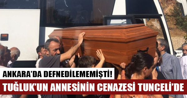 Aysel Tuğluk'un annesinin cenazesi Tunceli'ye getirildi
