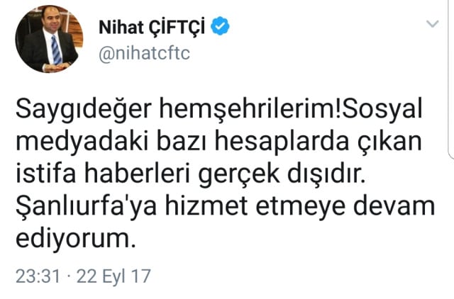 Şanlıurfa Büyükşehir Belediye Başkanı Nihat Çiftçi de istifa mı etti?