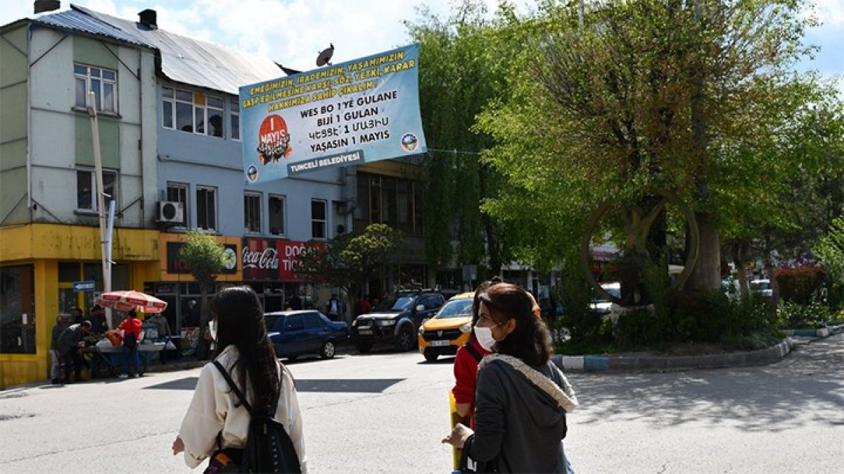 Tunceli Valiliği, belediyenin astığı '1 Mayıs' pankartını indirdi