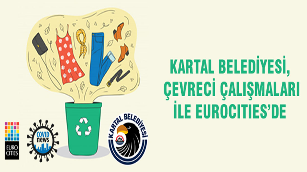 Kartal Belediyesi, Çevreci Çalışmaları ile EUROCITIES’de