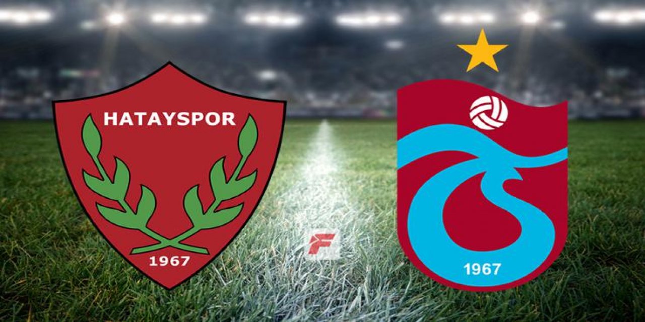 Hatayspor - Trabzonspor karşılaşması tamamlandı (Maç Özeti)