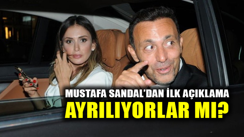 Mustafa Sandal'dan ilk açıklama! 9 yıllık evlilik bitiyor mu?