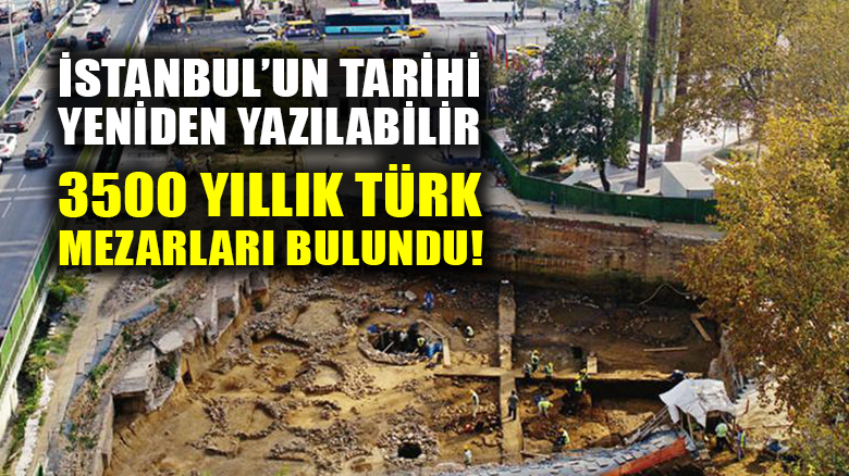 İstanbul'un tarihi yeniden yazılacak: Eski Türk kültürüne ait 3500 yıllık mezar bulundu