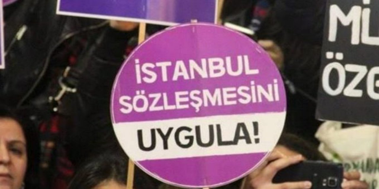 77 barodan ortak 'İstanbul Sözleşmesi' açıklaması: Yürürlüktedir