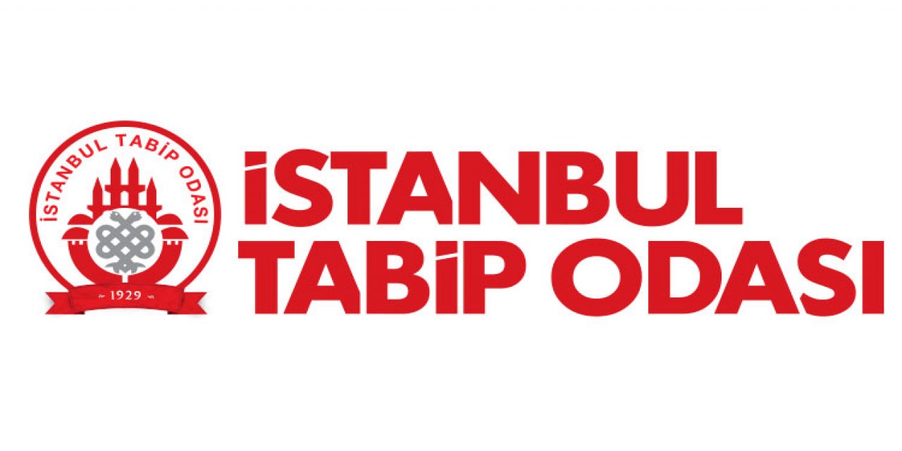 İstanbul Tabip Odası'ndan beş acil önlem talebi