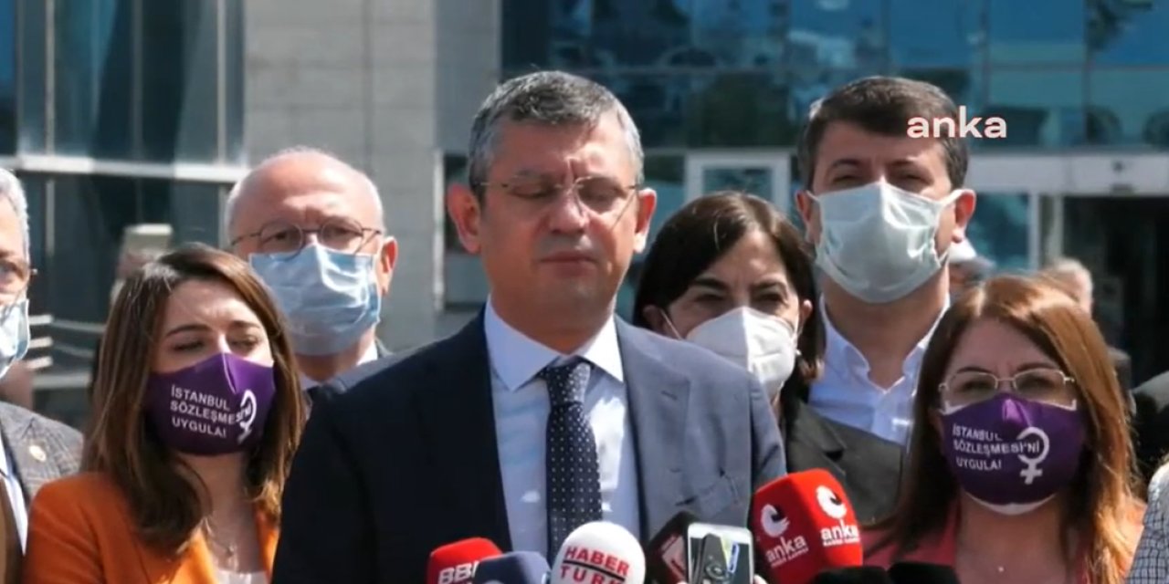 CHP'den İstanbul Sözleşmesi'nin feshi kararının iptali için Danıştay'a başvuru
