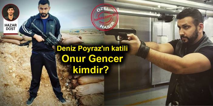 Valilik 'İstifa etti' demişti, hastane çalışanları yalanladı: Deniz Poyraz'ın katili Onur Gencer kimdir?